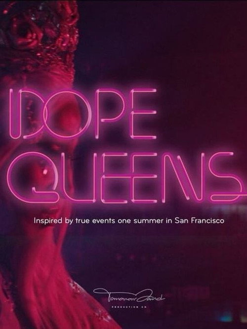 Dope Queens poster