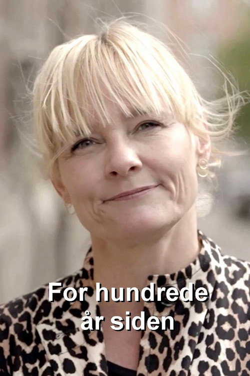 For hundrede år siden poster