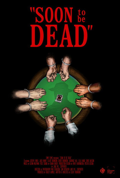 Soon to be Dead poster